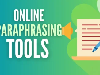 How a Paraphrasing Tool Can Help You Avoid Plagiarism In Your Writing 